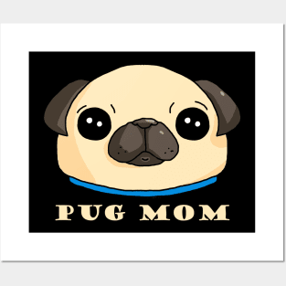 Pug Mom dark Posters and Art